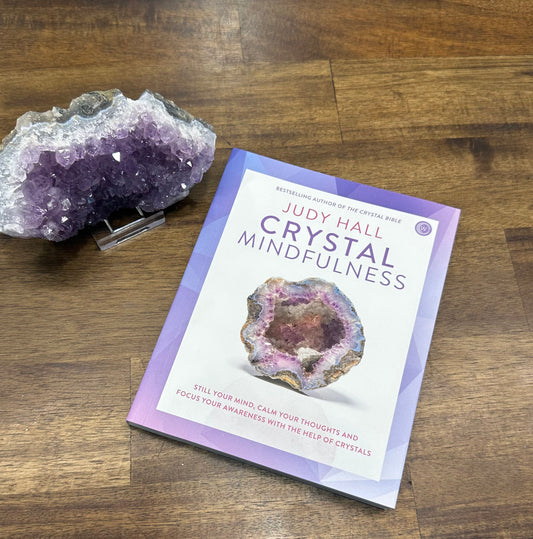 Crystal Mindfulness